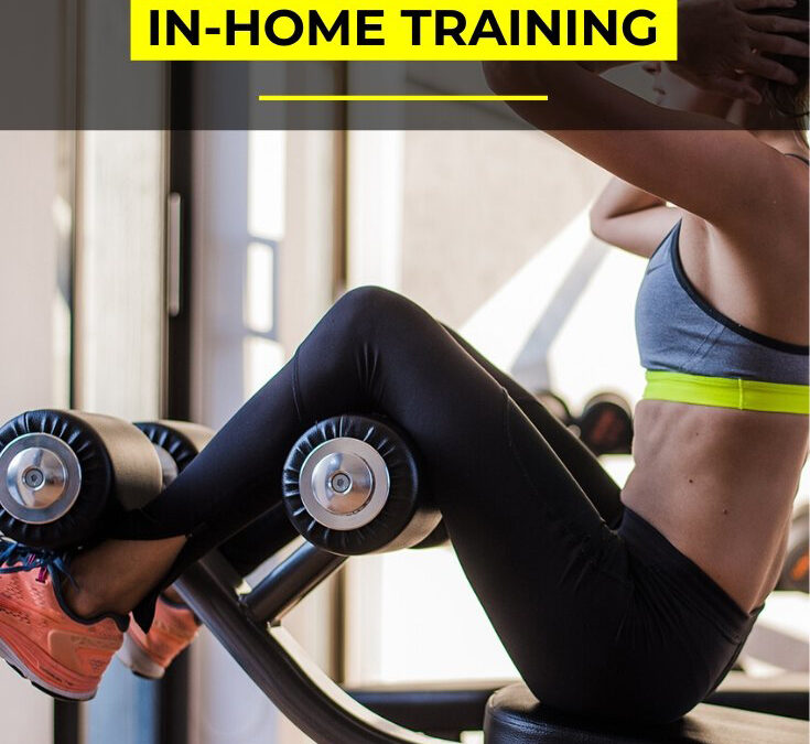 Benefits of In-Home Training